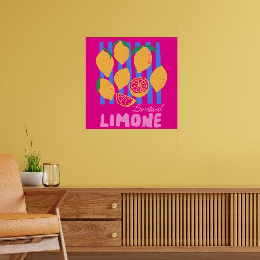Hot Pink La Vita al Limone Poster (Woonkamer 2)