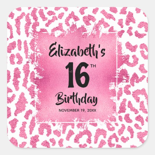 Hot Pink Leopard Sweet 16 Verjaardag Vierkante Sticker (Voorkant)