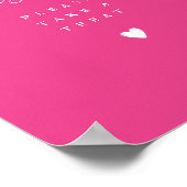 Hot Pink Love is Sweet Neem een voorkeursbehandeli Poster (Hoek)