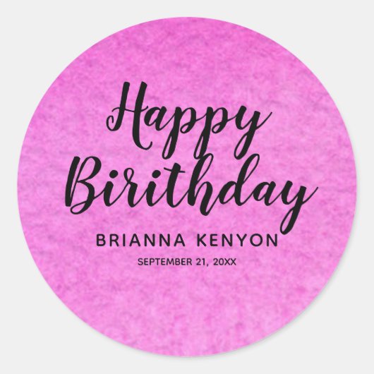 Hot Pink met zwarte tekst Happy Birthday Sticker (Voorkant)