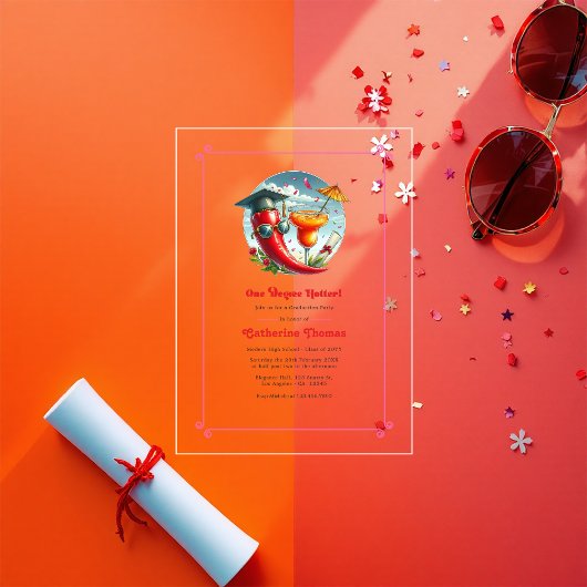 Hot-Pink One Degree Hotter Graduation Party Acryl Uitnodigingen