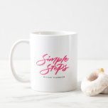 Hot Pink Simple Steps Quote Modern Calligraphy Koffiemok<br><div class="desc">Enjoy your coffee or tea in style with this "Simple Steps" mug. Featuring a sleek modern calligraphy design,  this ceramic mug can be personalized with your name or a favorite phrase. Perfect for your morning routine,  it also makes a thoughtful gift for friends or family.</div>