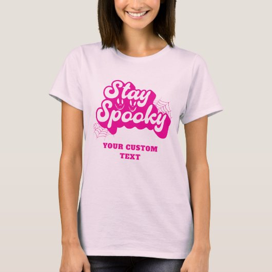 Hot Pink Stay Spooky Halloween T-shirt (Voorkant)
