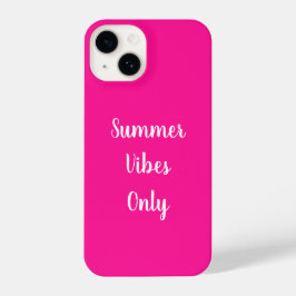 Hot Pink Summer Vibes Alleen Typografie iPhone 14 Hoesje