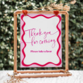 Hot Pink Wavy Border Bedankt voor je komst Reclamebord Met Voetstuk