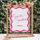 Hot Pink Wavy Border Guestbook Kleurrijk Reclamebord Met Voetstuk