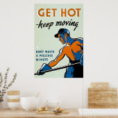 Hot-pluggable - Blijf bewegen -  WW2 Poster (Keuken)