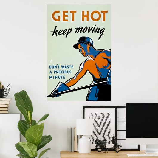 Hot-pluggable - Blijf bewegen -  WW2 Poster (Thuiskantoor)