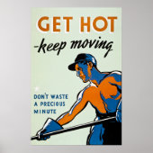 Hot-pluggable - Blijf bewegen -  WW2 Poster (Voorkant)