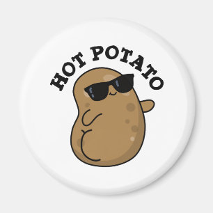 Hot Potato Funny Veggie Pun Magneet