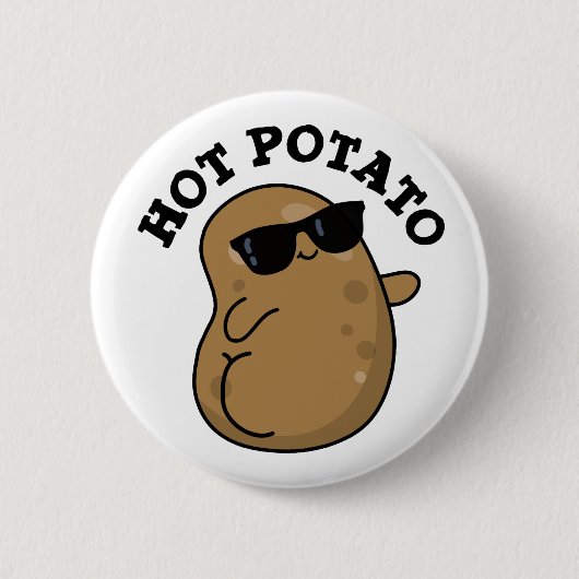 Hot Potato Funny Veggie Pun Ronde Button 5,7 Cm (Voorkant)