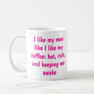 Hot, Rich & Wide Awake Sassy Keramische Koffie Mok