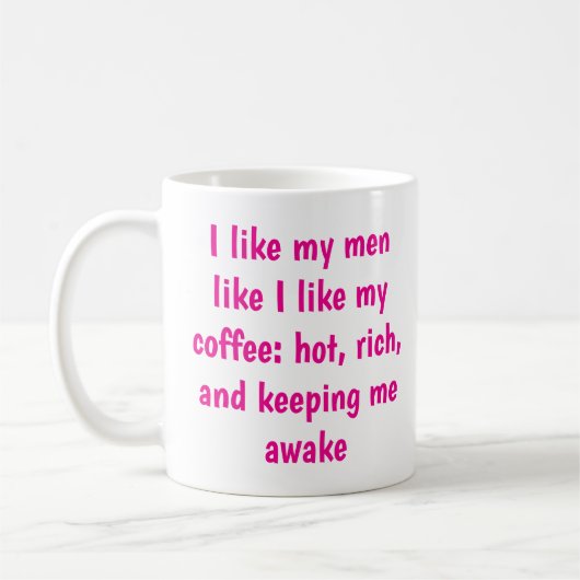 Hot, Rich & Wide Awake Sassy Keramische Koffie Mok (Links)