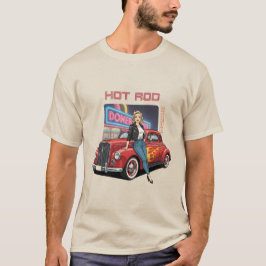 Hot Rod Honey T-shirt