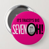 Hot-roze 70th SEVEN OH! Foto zeventigste verjaarda Ronde Button 4,0 Cm (Voorkant /achterkant)