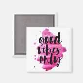 hot roze goede vibes alleen penseelscript magneet (Voorkant / Achterkant)