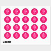 Hot-roze kalm houden en doorgaan ronde sticker (Vel)