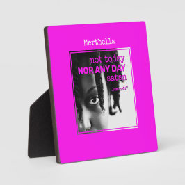 Hot-roze NIET VANDAAG SATAN Plaque Fotoplaat