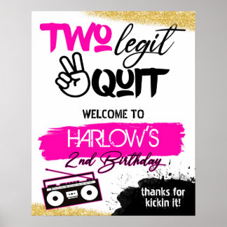 Hot Roze Twee Legit Twee Einde Hop Welkomstteken Poster