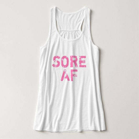 Hot-roze verblindende briefing "Sore AF"-werkout Tanktop (Design voorkant)
