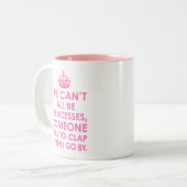 Hot-roze We kunnen niet allemaal Princesses Mokken (Voorkant links)