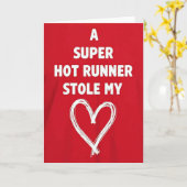 Hot Runner Stole My Heart Kaart (Gele Bloem)