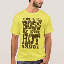 Hot Sauce Boss - Brown Distress T T-shirt