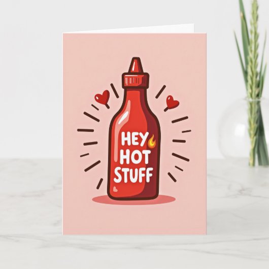 Hot Sauce Hey Hot Stuff Card Kaart (Voorkant)