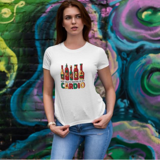 Hot Sauce Making Quote T-shirt