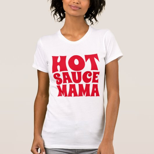 HOT SAUCE MAMA LADIES T-shirts T - shirts (Voorkant)