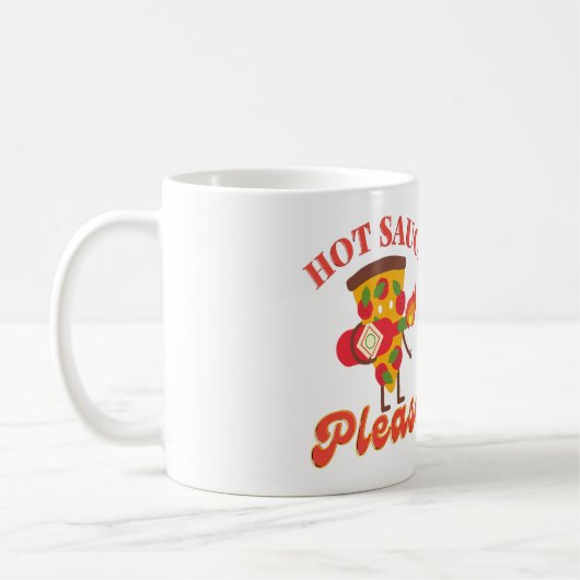 HOT SAUCE PLEASE - HOT PIZA VEILIG KOFFIEMOK (Links)
