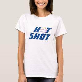 Hot-shot | Basketball Quote met Blue Text T-Shirt