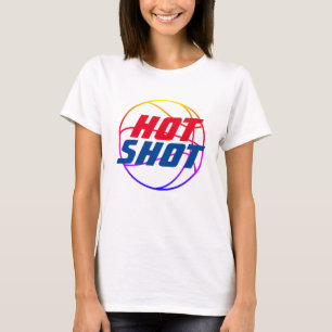 Hot-shot Basketball Quote met Blue Text T-Shirt