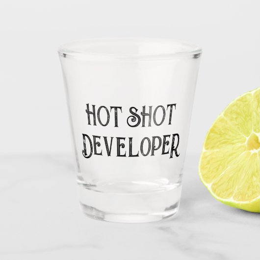 Hot Shot-ontwikkelaar | Grappig geschenkglas Shot Glas (Voorkant)
