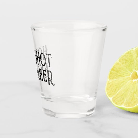 Hot shot-technicus | Grappig geschenkglas Shot Glas (Rechts)