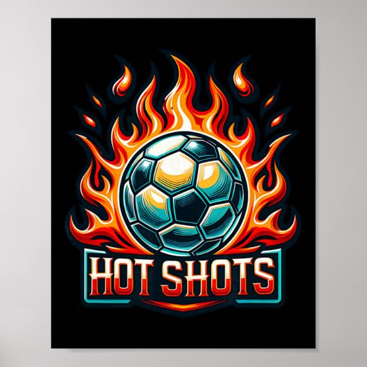 Hot Shots Soccer Team Poster (Voorkant)