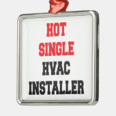 Hot Single Hot Single HVAC-installatieprogramma Metalen Ornament (Links)