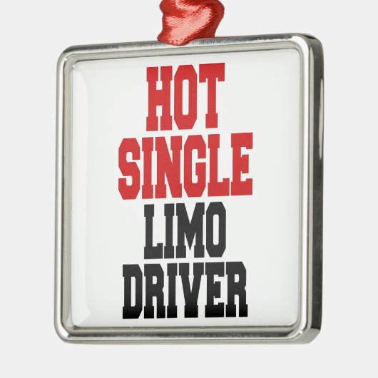 Hot Single Limo-driver Metalen Ornament (Links)