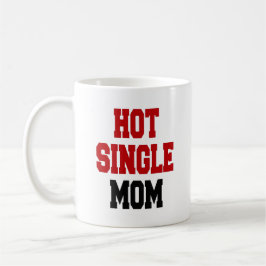 Hot Single Mom Koffiemok