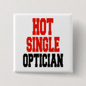 Hot Single Optician Vierkante Button 5,1 Cm (Voorkant)