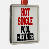 Hot Single Pool Cleaner Metalen Ornament (Rechts)