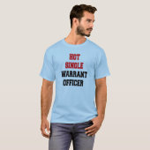 hot single warrant officer t-shirt (Voorkant volledig)