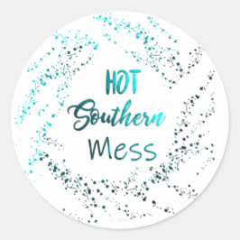 Hot Southern Mess sticker
