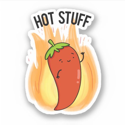 Hot Stuff Funny Red Hot Chili Pepper Pun Sticker (Voorkant)