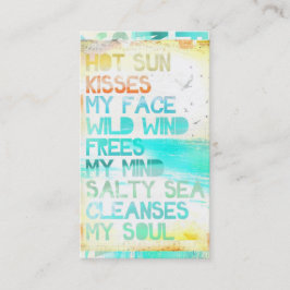 Hot Sun Kisses My Face Salty Zee Cleanses My Soul Visitekaartje