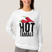 HOT TAMALE LADIES T-SHIRTS (Voorkant)