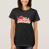 HOT TAMALE T-SHIRT (Voorkant)