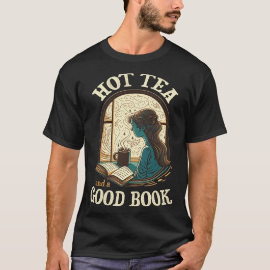 Hot Tea and a Good Book Reader Drinking Window Cal T-shirt (Voorkant)