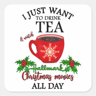 Hot Tea And Christmas Movies Vierkante Sticker
