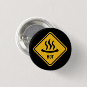 "HOT"-waarschuwingsbord Ronde Button 3,2 Cm (Voorkant /achterkant)